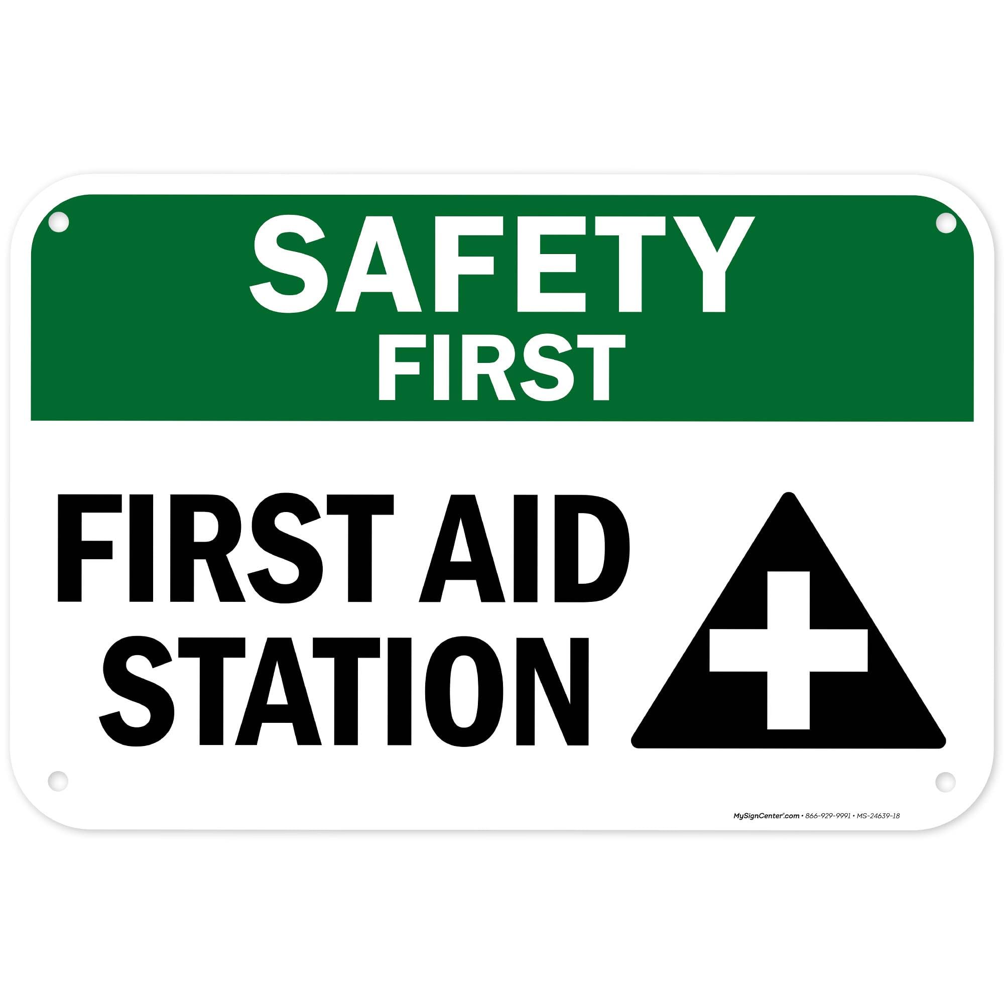 Safety First First Aid Station Sign, 12x18 Inches, 55 mil thick HDPS (high density polystyrene), Made in USA by My Sign Center