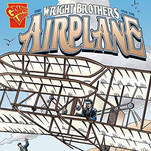 The Wright Brothers and the Airplane by Steve Erwin, Keith Williams, Charles Barnett III, Xavier W. Niz episode artwork