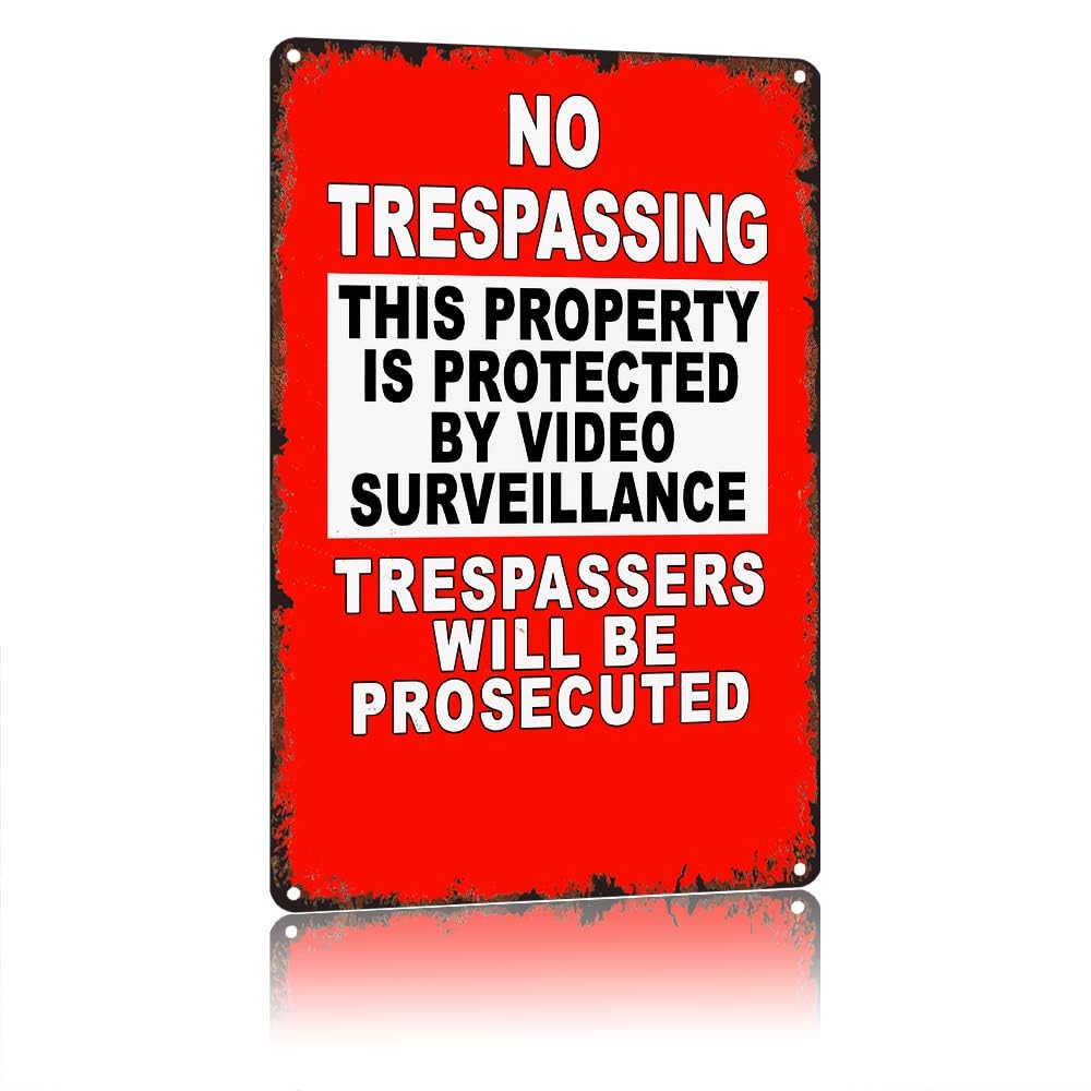 No Trespassing This Property Is Protected By Video Surveillance Vintage 12 X 8 Inch Aluminum Metal Sign, Trespassers Will Be Prosecuted Warning Sign For Outdoor Private Property Fence Yard Garden Wal