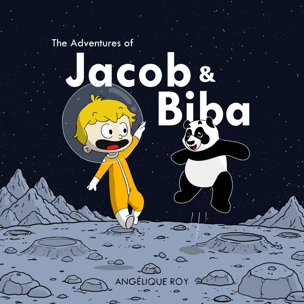 The Adventures of Jacob & Biba: A Trip to the Moon