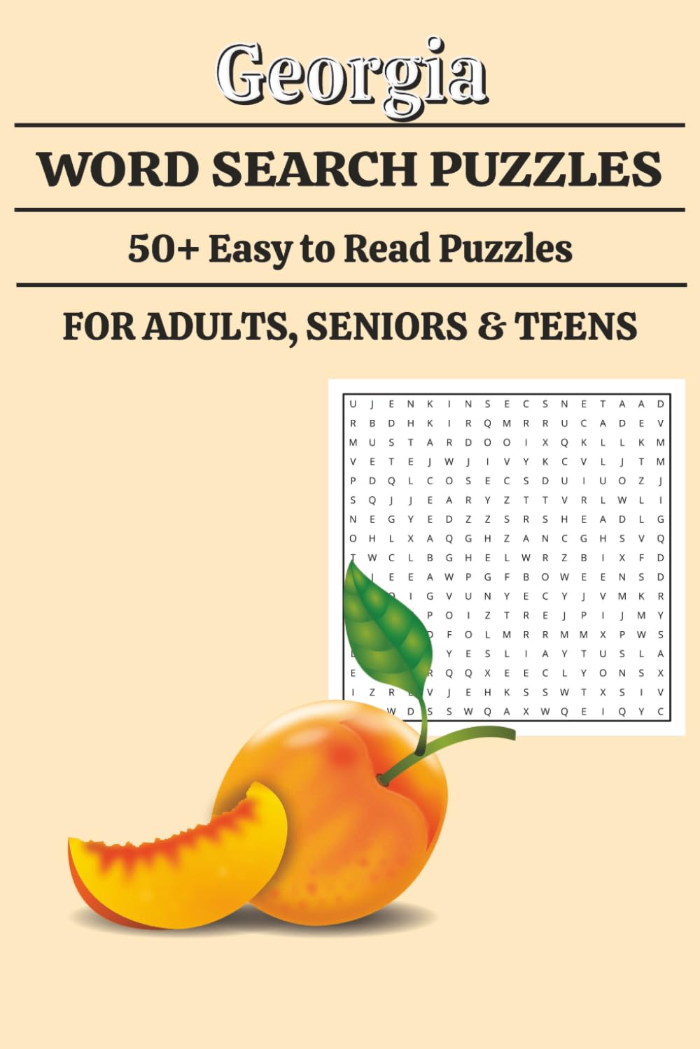 Georgia Word Search Puzzle Book: Word Searches with Easy to Read Print about Georgia Cities, Counties, Universities, Rivers, Wildlife and More | 6x9 ... Gift for Holidays, Vacations, and Free Times