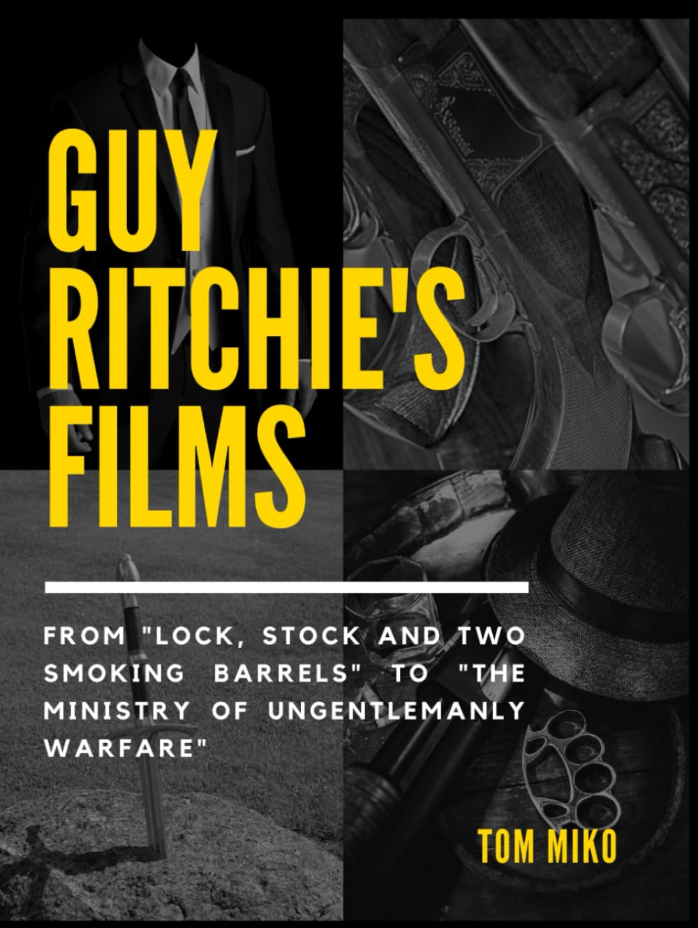 Guy Ritchie's films