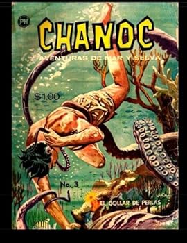 Chanoc #3: Golden Age Spanish Language Adventure Comic