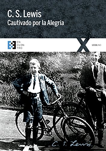 Cautivado por la Alegría (100XUNO nº 4)