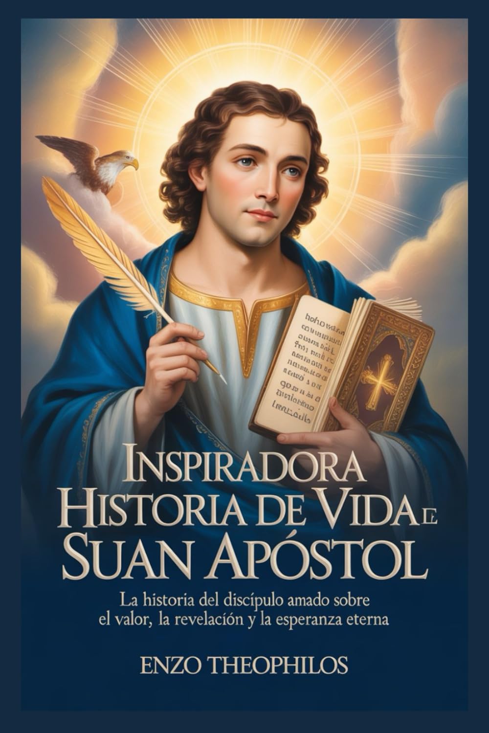 INSPIRADORA HISTORIA DE VIDA DE SAINT JUAN APÓSTOL (La Palabra Católica)