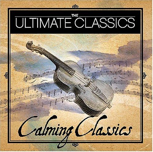 Calming Classics [Audio CD]
