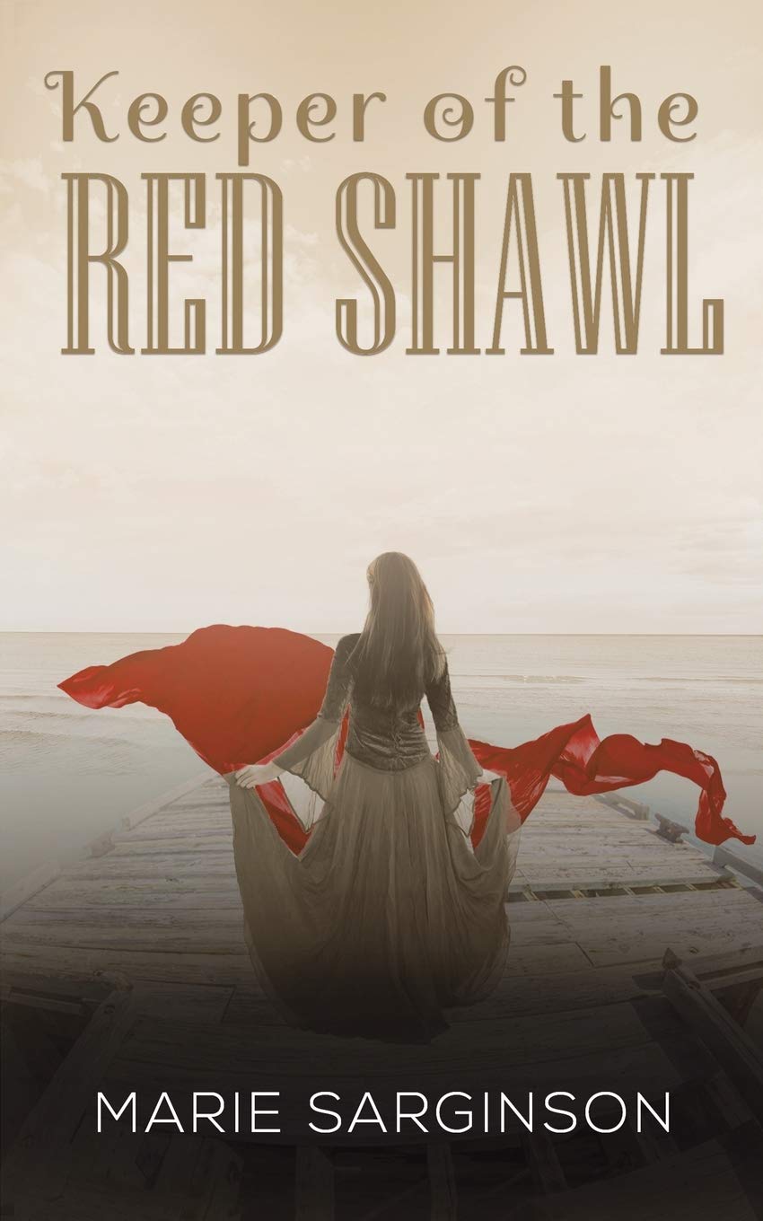 Keeper of the Red Shawl by Marie Sarginson - 9781528919531