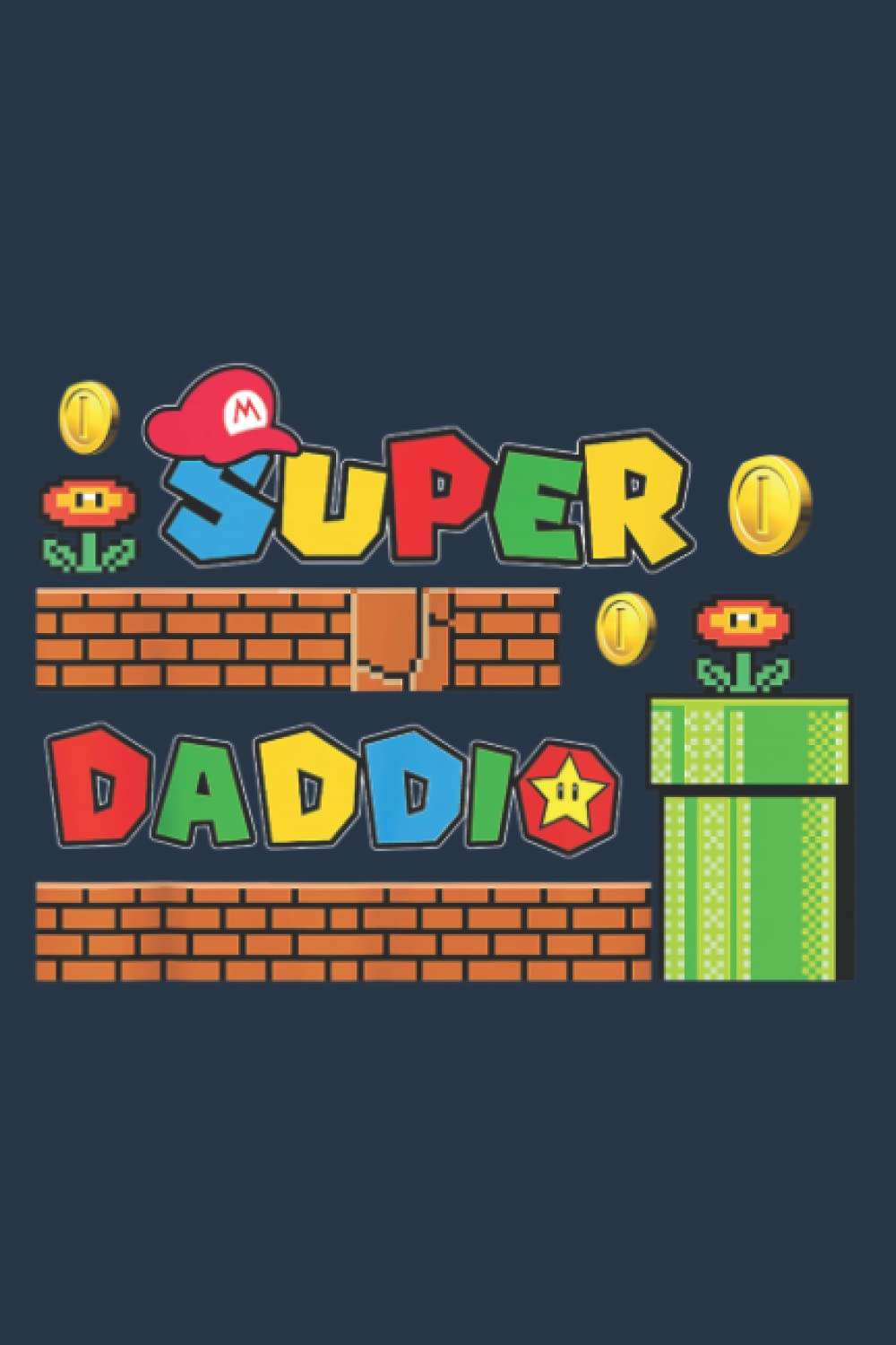 Super-Daddio Funny Daddy Father Nerdy Video Gaming Lover: Journal notebook, size 6 x 9 inches, 116 Pages