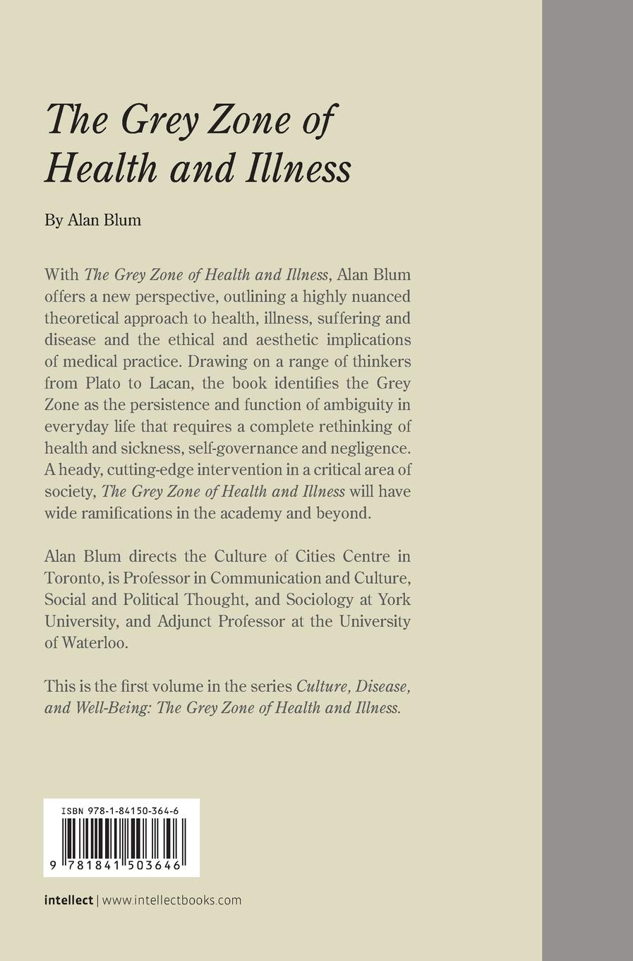 Grey Zone of Health and Illness, The: Culture, Disease, and Well-Being