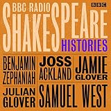 BBC Radio Shakespeare: Four History Plays