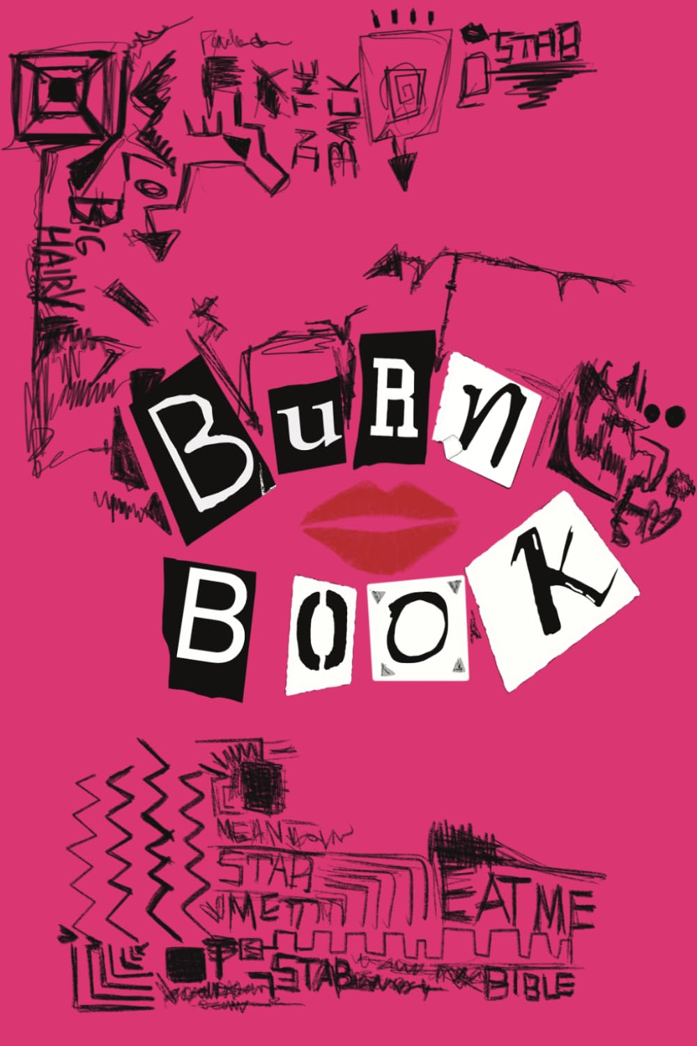 The Burn Book - Notebook/ Journal- Paperback- Single Ruled/ lined Journal/ Burn Book/ Notebook: 120 Pages- 6x9 Inches/ Medium