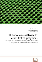 Thermal conductivity of cross-linked polymers: Study the electrical conductivity of cross-linked polymers in the pure and doped state