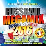 Fußball Megamix Frankreich 2016