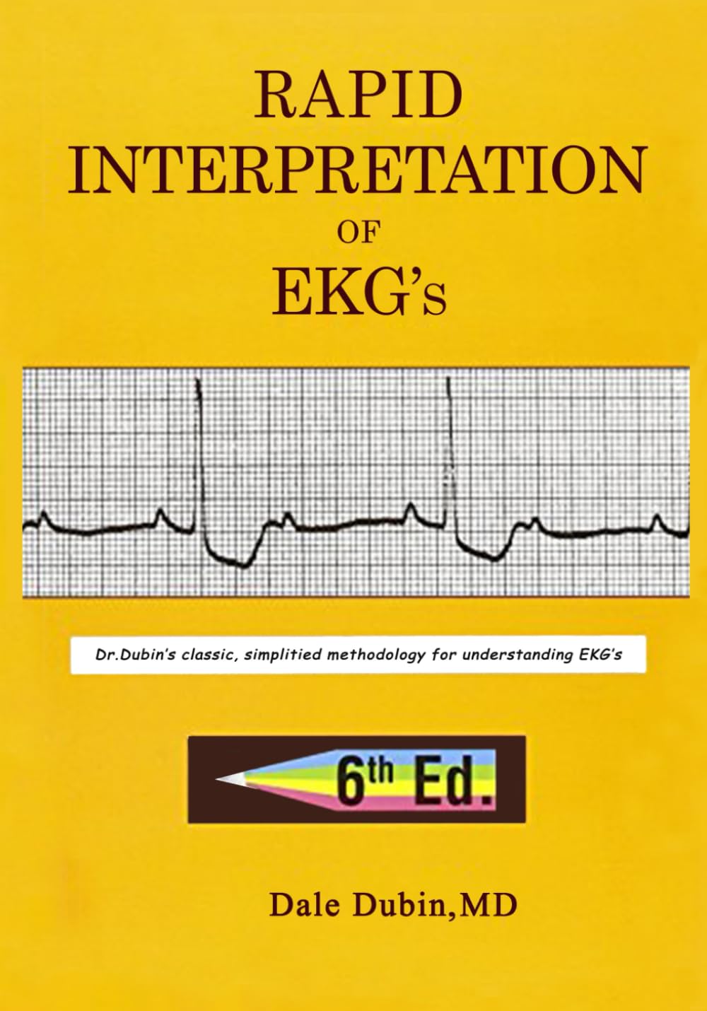 Photo 1 of [Rapid Interpretation of EKG's] 6th Edition Paperback