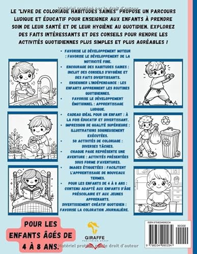 Livre de Coloriage des Habitudes Saines: Amusement et Apprentissage pour Votre Enfant ! Livre de Col