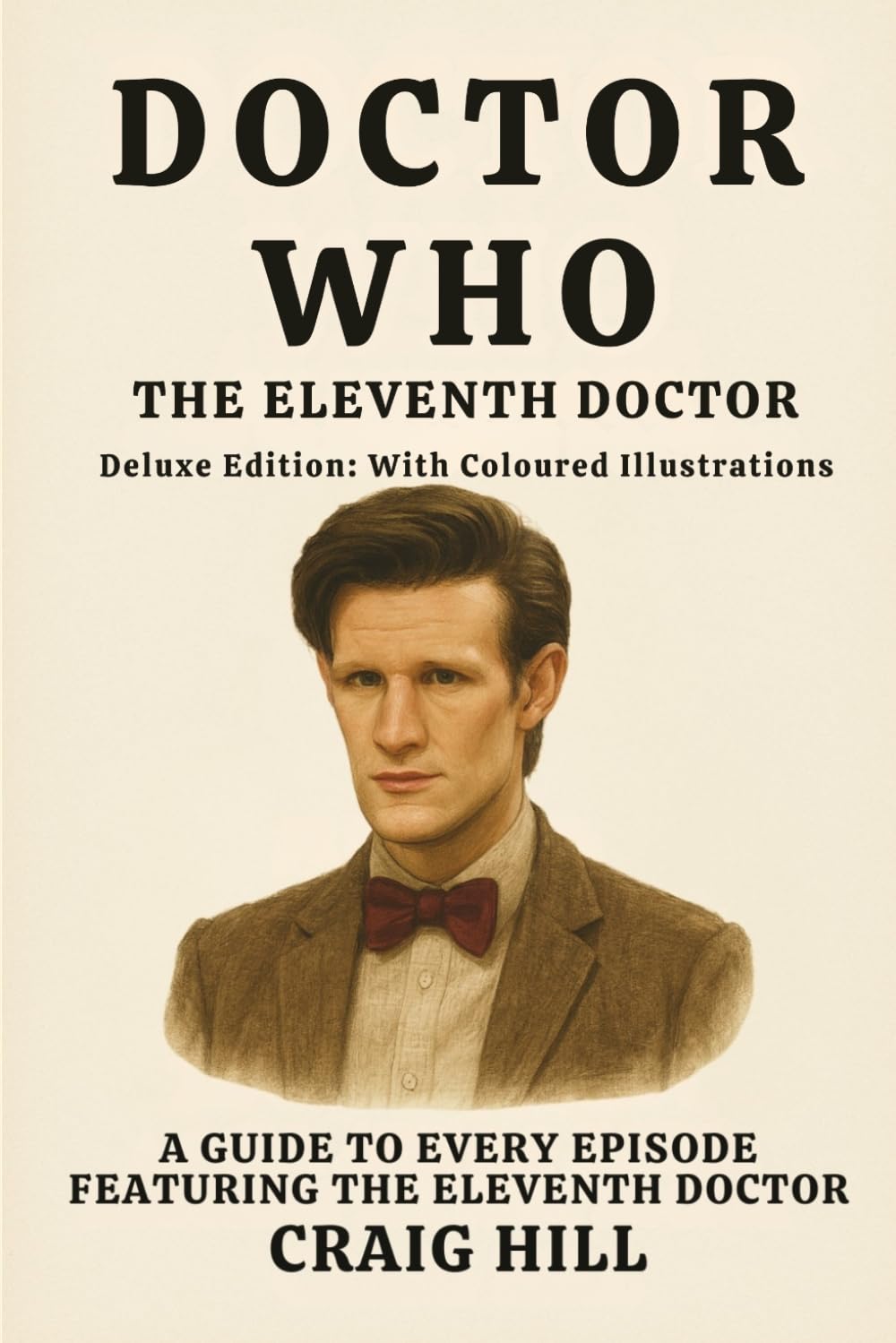 Doctor Who - The Eleventh Doctor (Deluxe Edition)