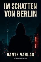 Im Schatten von Berlin: Der Attentäter Ben