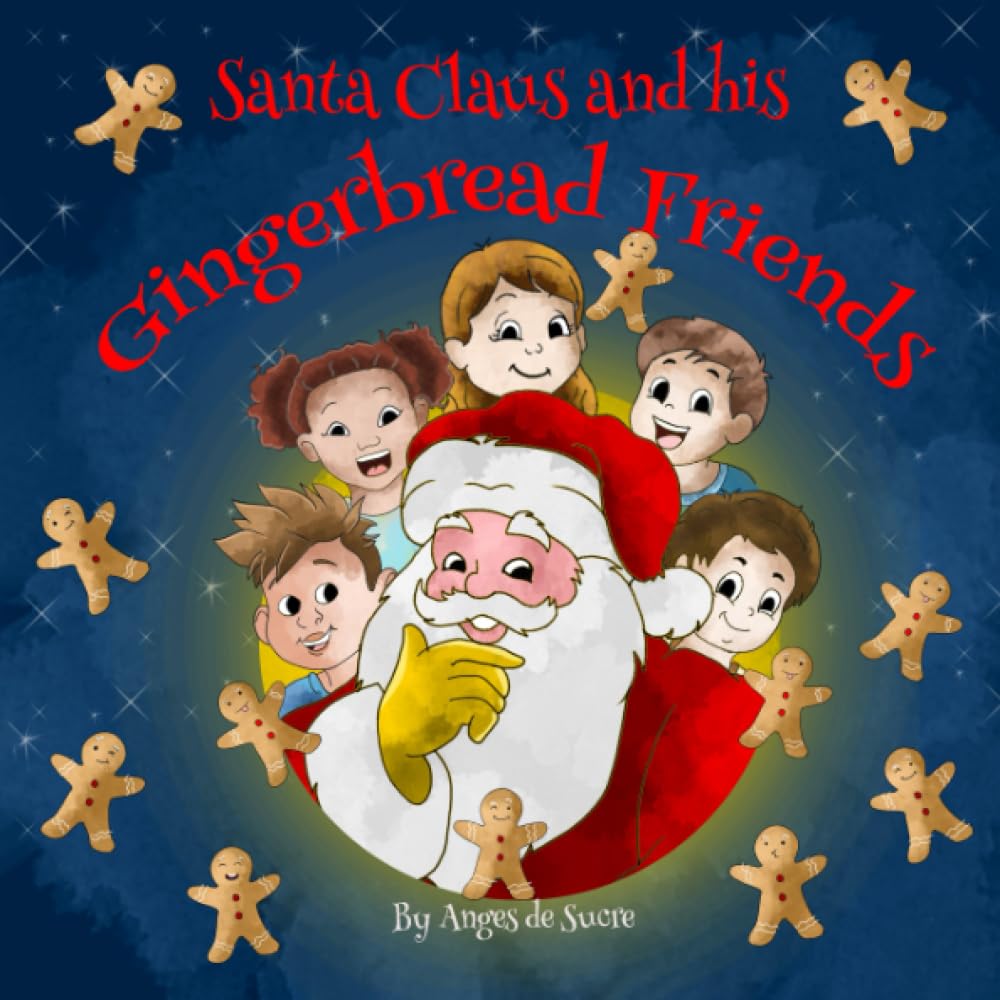 Santa Claus and his Gingerbread Friends (StoryBakes)