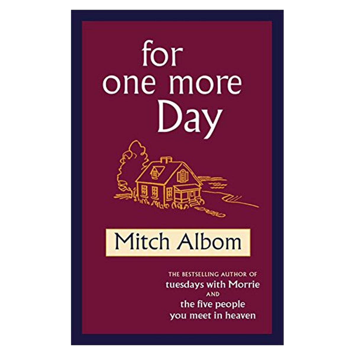 By Mitch Albom For One More Day Paperback - September 2007