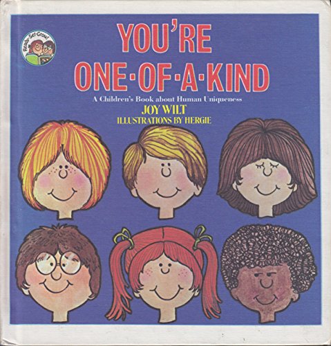 You're one of a kind: A children's book about h... B0006CZ0BQ Book Cover