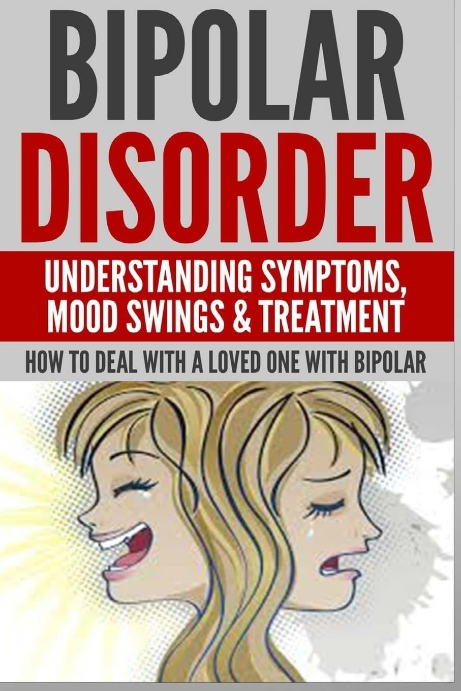 Bipolar Disorder: Understanding Symptoms