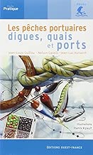 Download LES PECHES PORTUAIRES,DIGUES,QUAIS ET PORTS PDF