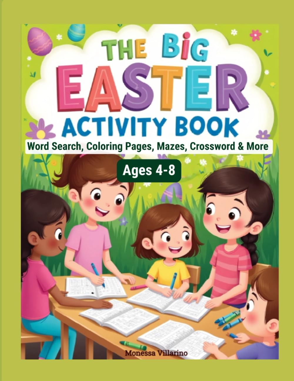 The Big Easter Activity Book: Word Search, Coloring Pages, Mazes, Crossword & More Ages 4-8