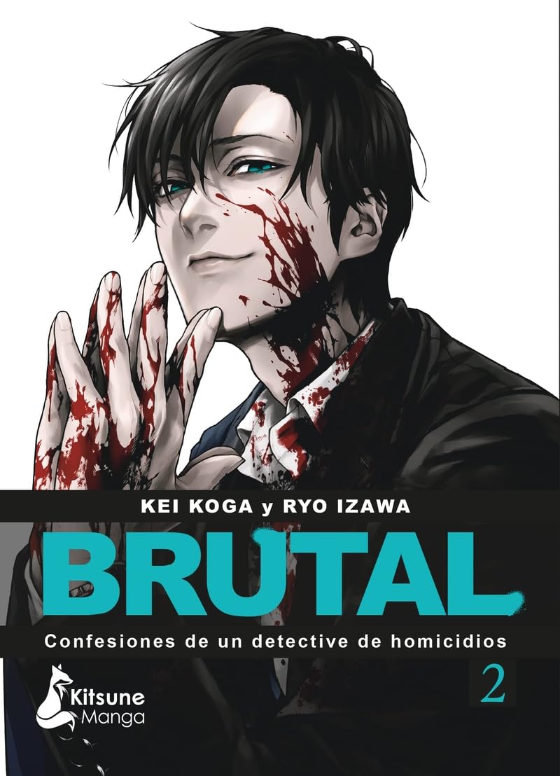 Brutal! Confesiones de Un Detective de Homicidios 2: Confesiones de un detective de homicidios / Confessions of a Homicide Investigator