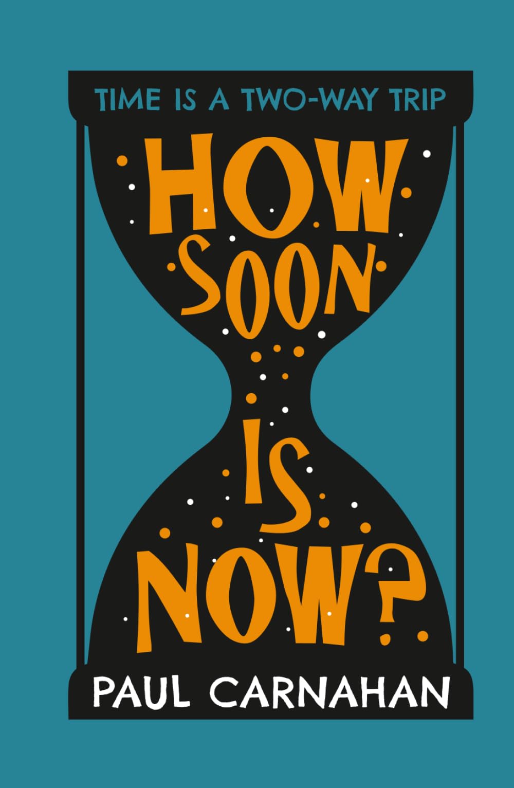 How Soon Is Now?: A powerful new novel of love, loss and time travel