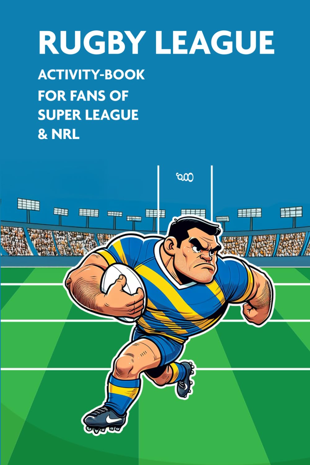 Rugby League Activity Book (David Ditchfield Books)