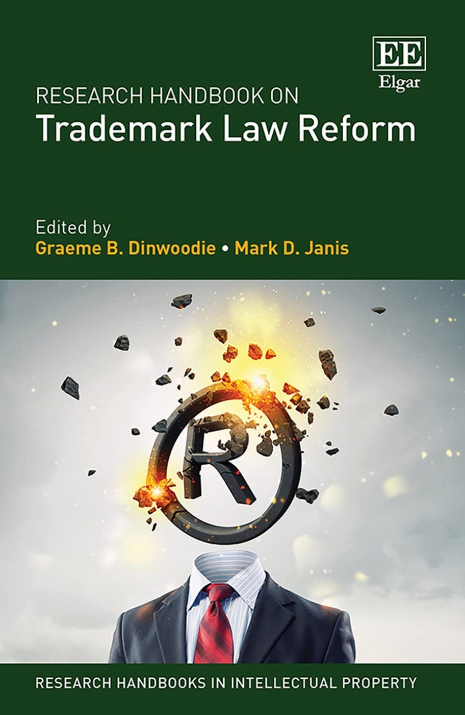 Buy Research Handbook on Trademark Law Reform (Research Handbooks in Intellectual Property series) — BookShops.in