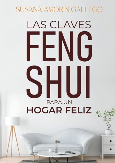 Portada de Las claves feng shui para un hogar feliz