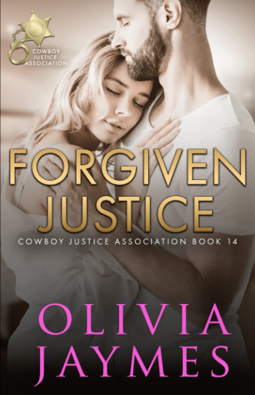 Forgiven Justice: 14 (Cowboy Justice Association)