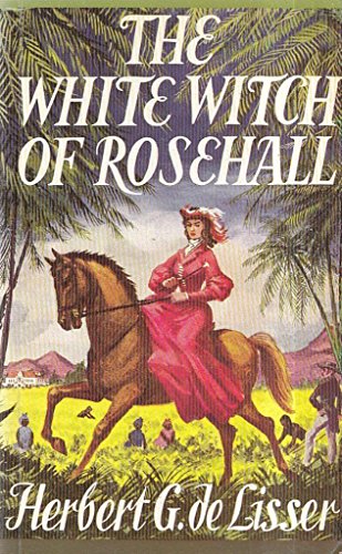 The white witch of Rosehall