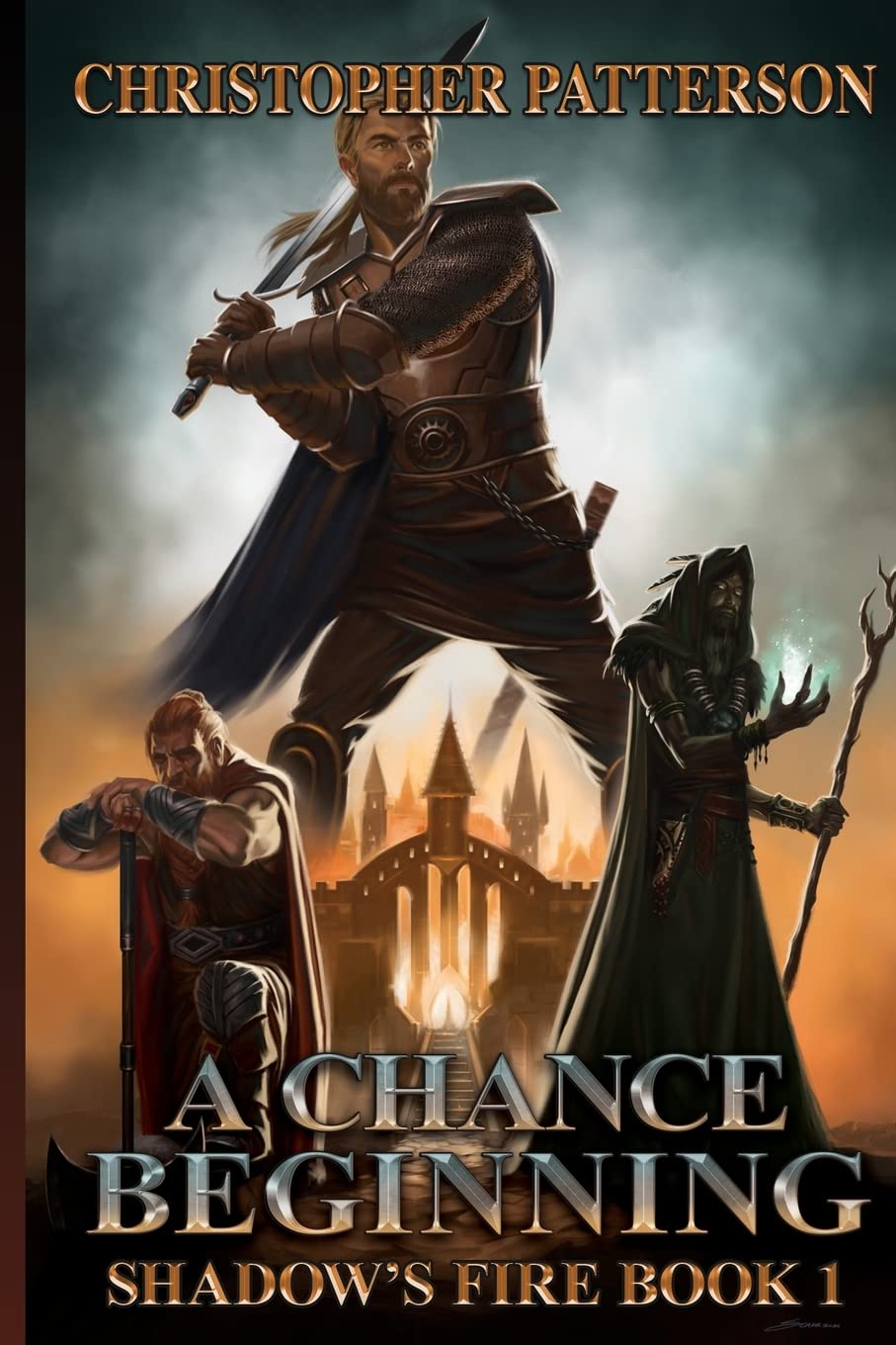 A Chance Beginning: Book One of the Shadow's Fire Trilogy: Shadow's Fire Book 1: Volume 1 (Dream Walker Chronicles)