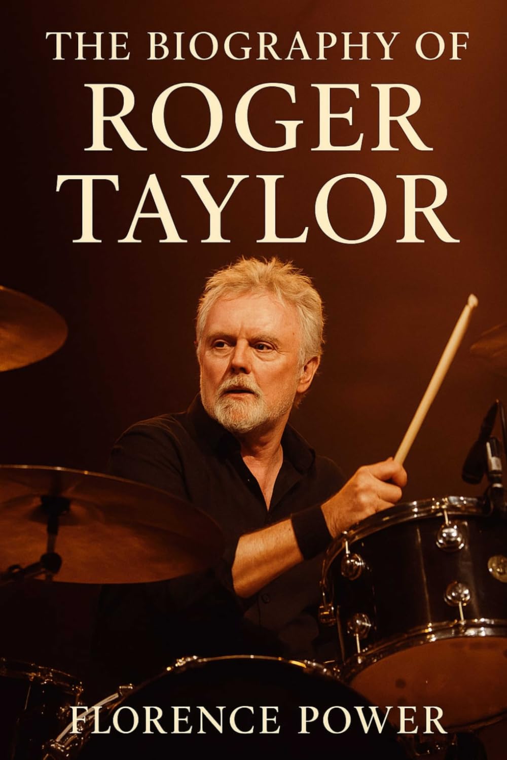 The Biography of Roger Taylor: The Songwriter Who Refused Silence