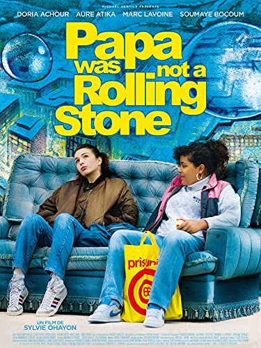 Papa was not a Rolling Stone