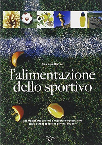 L'alimentazione dello sportivo L'alimentazione dello sportivo