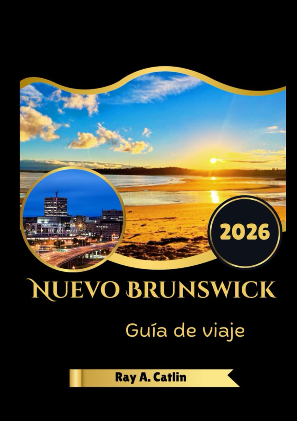 Nuevo Brunswick Guía de viaje 2026