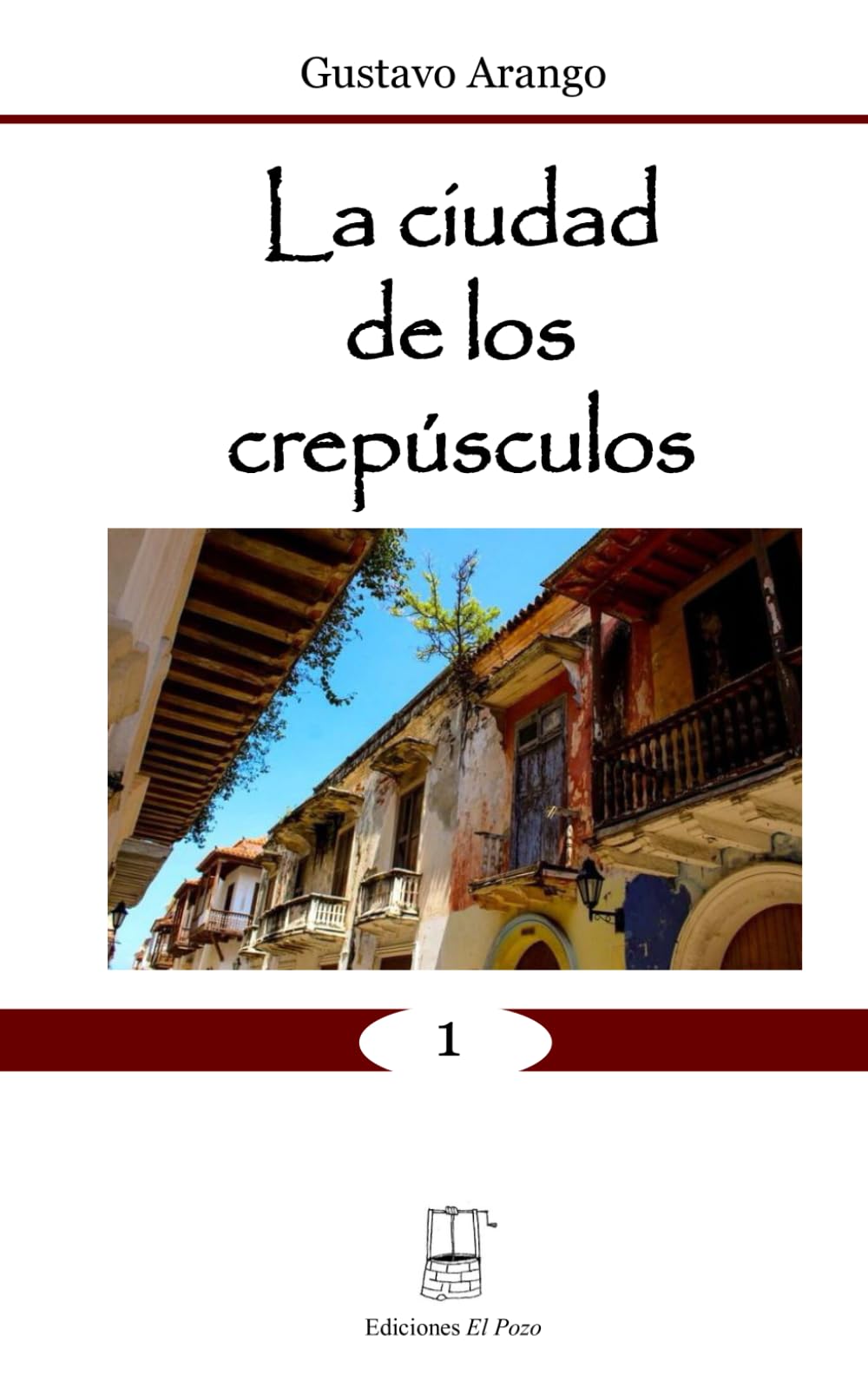 La ciudad de los crepúsculos: Volumen 1