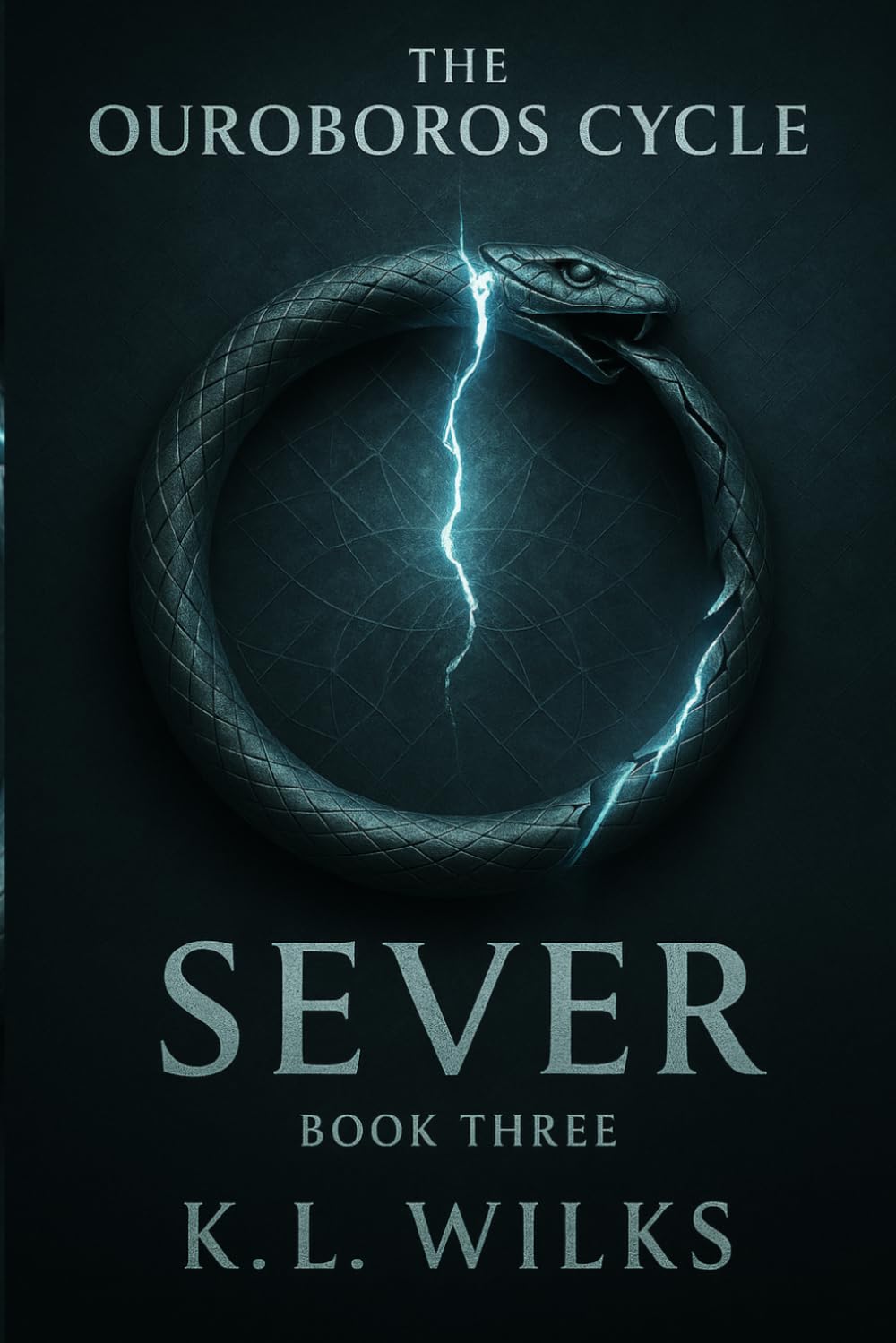 SEVER: The Ouroboros Cycle, Book 3