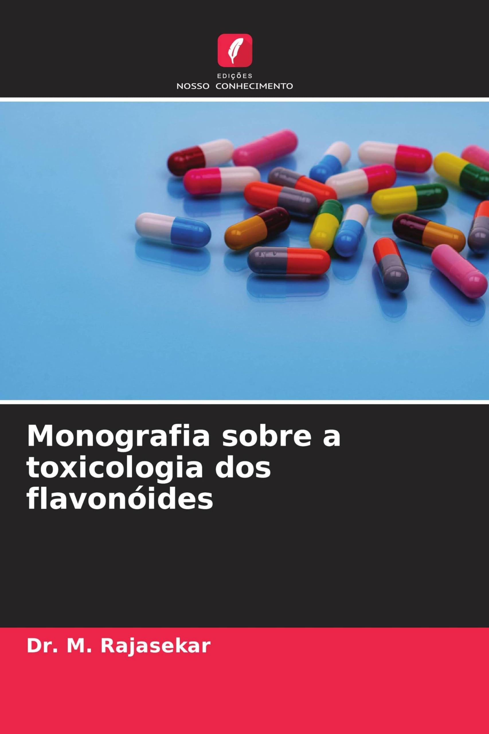 Monografia sobre a toxicologia dos flavonóides