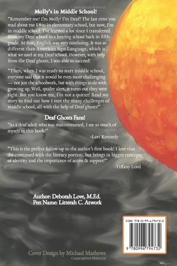 Deaf Ghosts Demystify Middle School -- True Biz! - Image 2