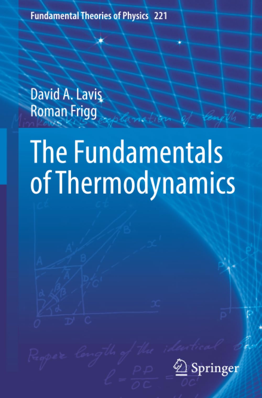 The Fundamentals of Thermodynamics (Fundamental Theories of Physics)