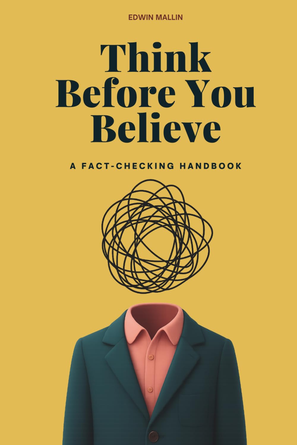 Think Before You Believe: A Fact-Checking Handbook