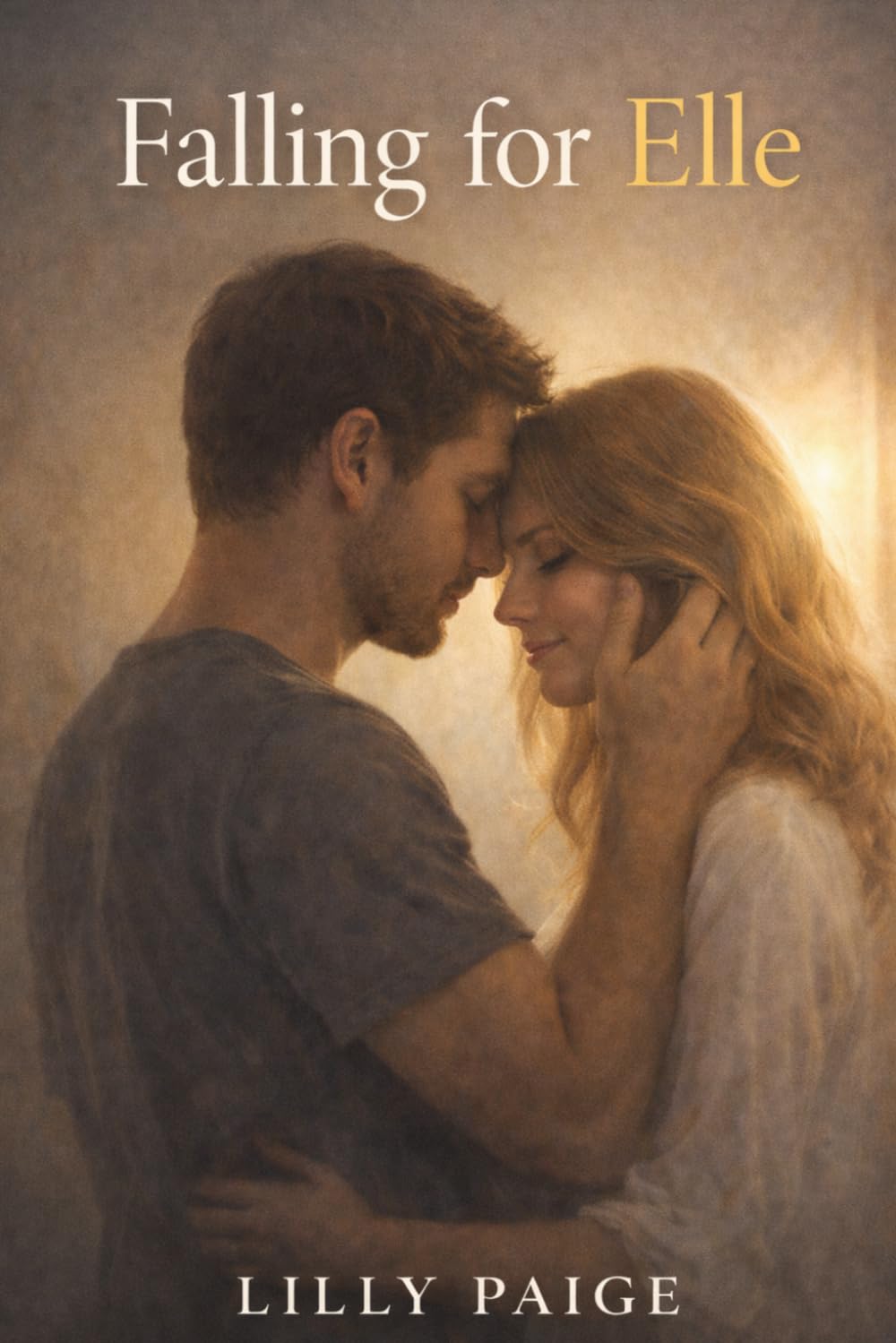 Falling for Elle: A Contemporary Romance About Love, Identity, and Being Seen