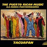 The Puerto Rican Music