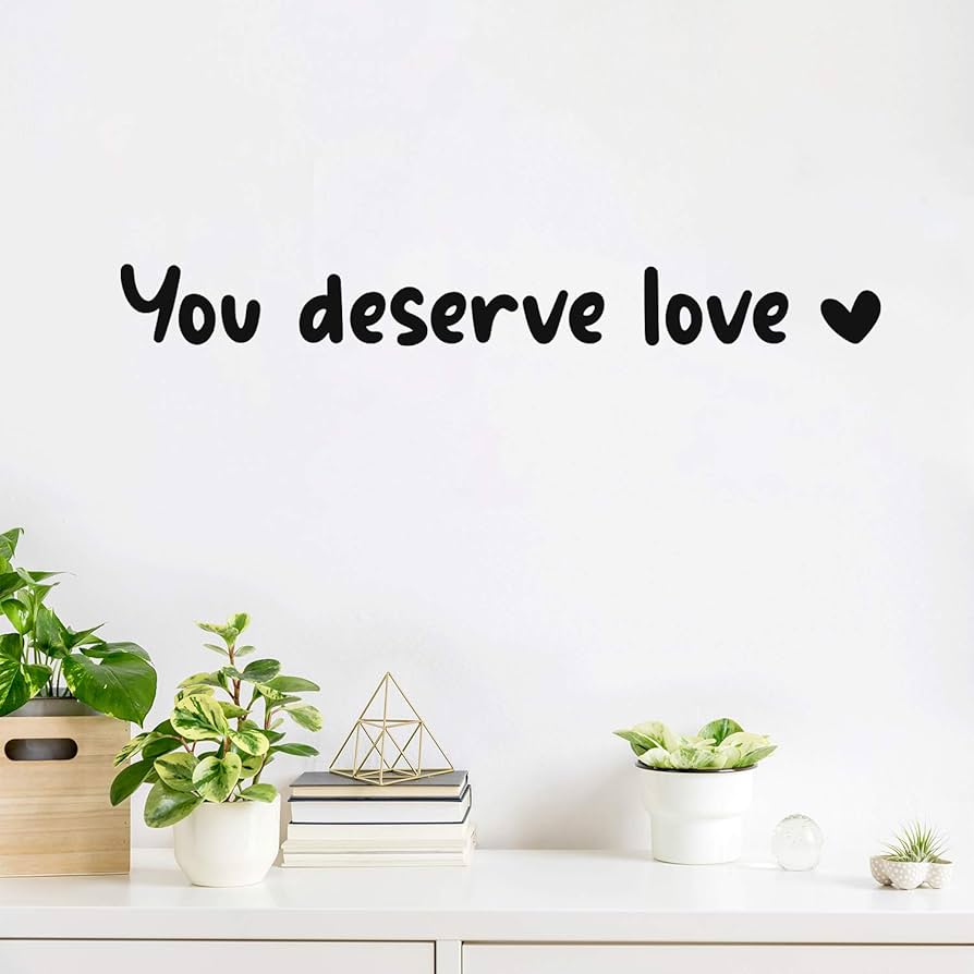 ☆ORIGINALアート YOU DESERVE LOVE Amazon.com: Vinyl Wall Art Decal ☆ORIGINALアート YOU DESERVE LOVE Amazon.com: Vinyl Wall Art Decal