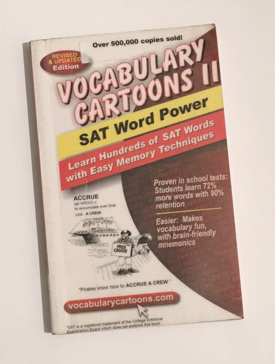 [Vocabulary Cartoons II, SAT Word Power: Learn Hundreds of SAT Words with Easy Memory Techniques] [By: Burchers, Sam] [July, 2007]
