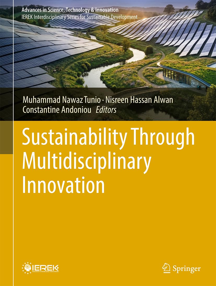 Sustainability Through Multidisciplinary Innovation (Advances in Science, Technology & Innovation)